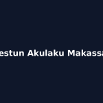 Gestun Akulaku Makassar