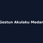 Gestun Akulaku Medan