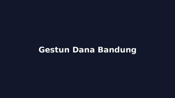 Gestun Dana Bandung