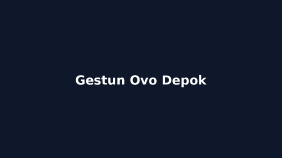 Gestun Ovo Depok