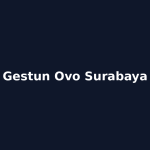 Gestun Ovo Surabaya