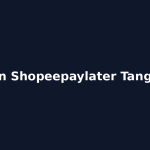 Gestun Shopeepaylater Tangerang