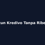 Jasa Gestun Kredivo Tanpa Ribet Jakarta