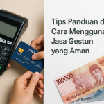tips Panduan dan Cara Menggunakan Jasa Gestun yang aman